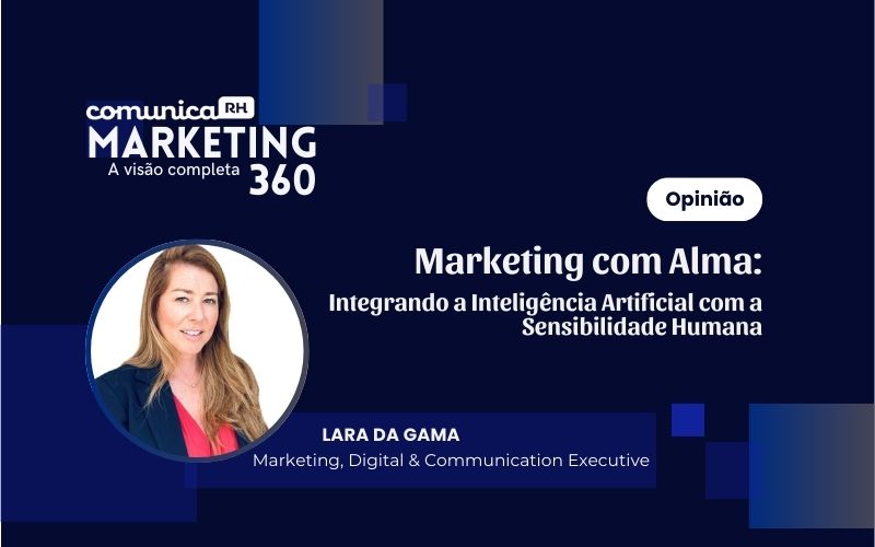 Marketing com Alma: Integrando a Inteligência Artificial com a Sensibilidade Humana