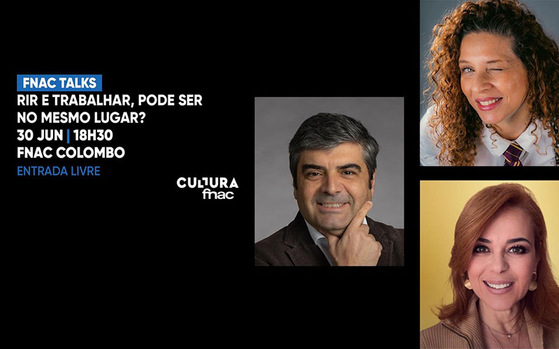 Rir e trabalhar, pode ser no mesmo lugar?